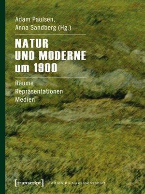 cover image of Natur und Moderne um 1900